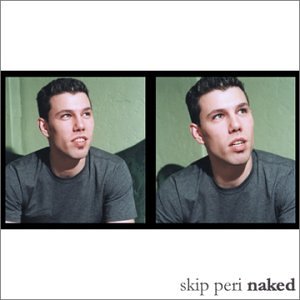 Skip Peri/Naked